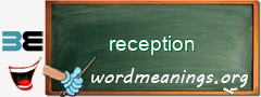 WordMeaning blackboard for reception